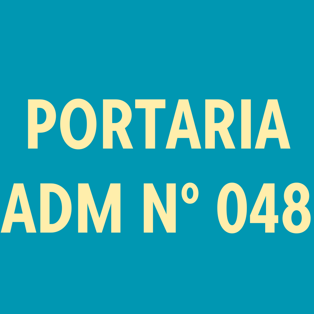 PORTARIA/ADM N° 048, DE 11 DE JUNHO DE 2024